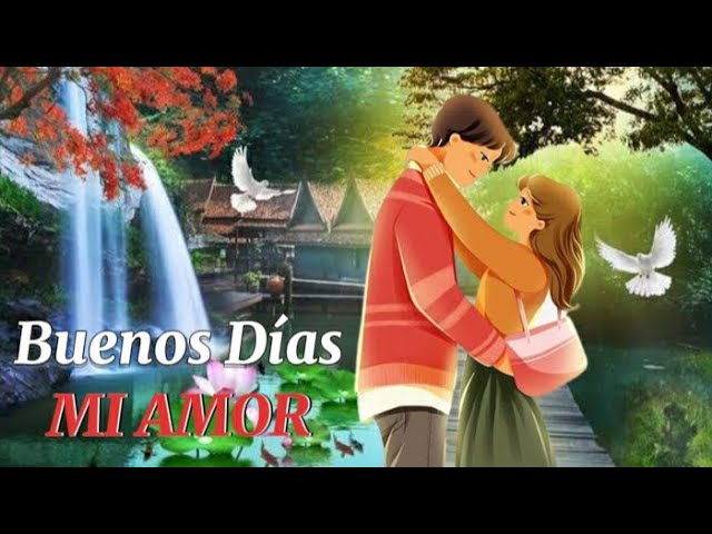 buen día a mi novio