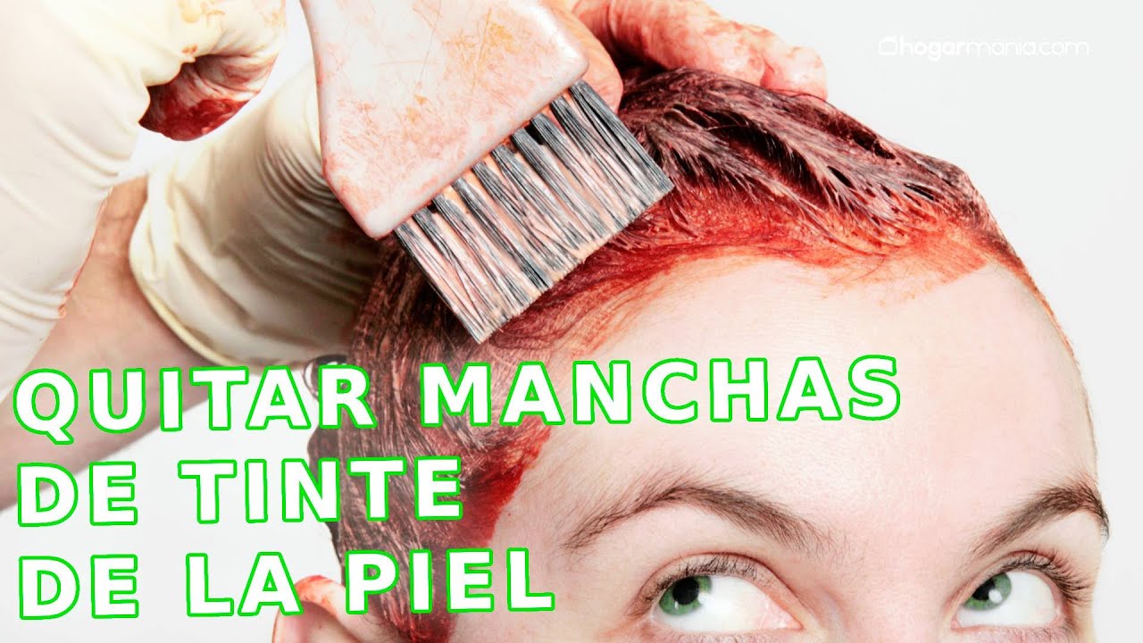 como quitar restos de tinte en la piel