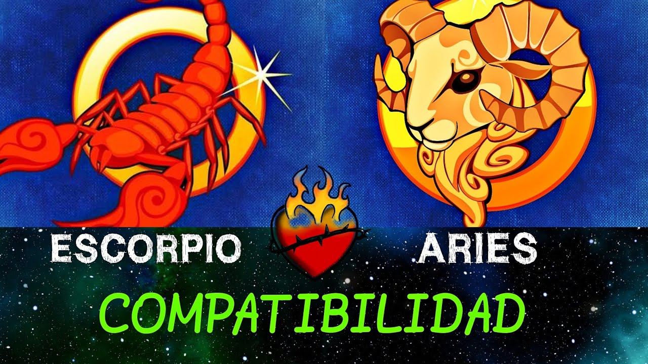 escorpio y aries compatibilidad
