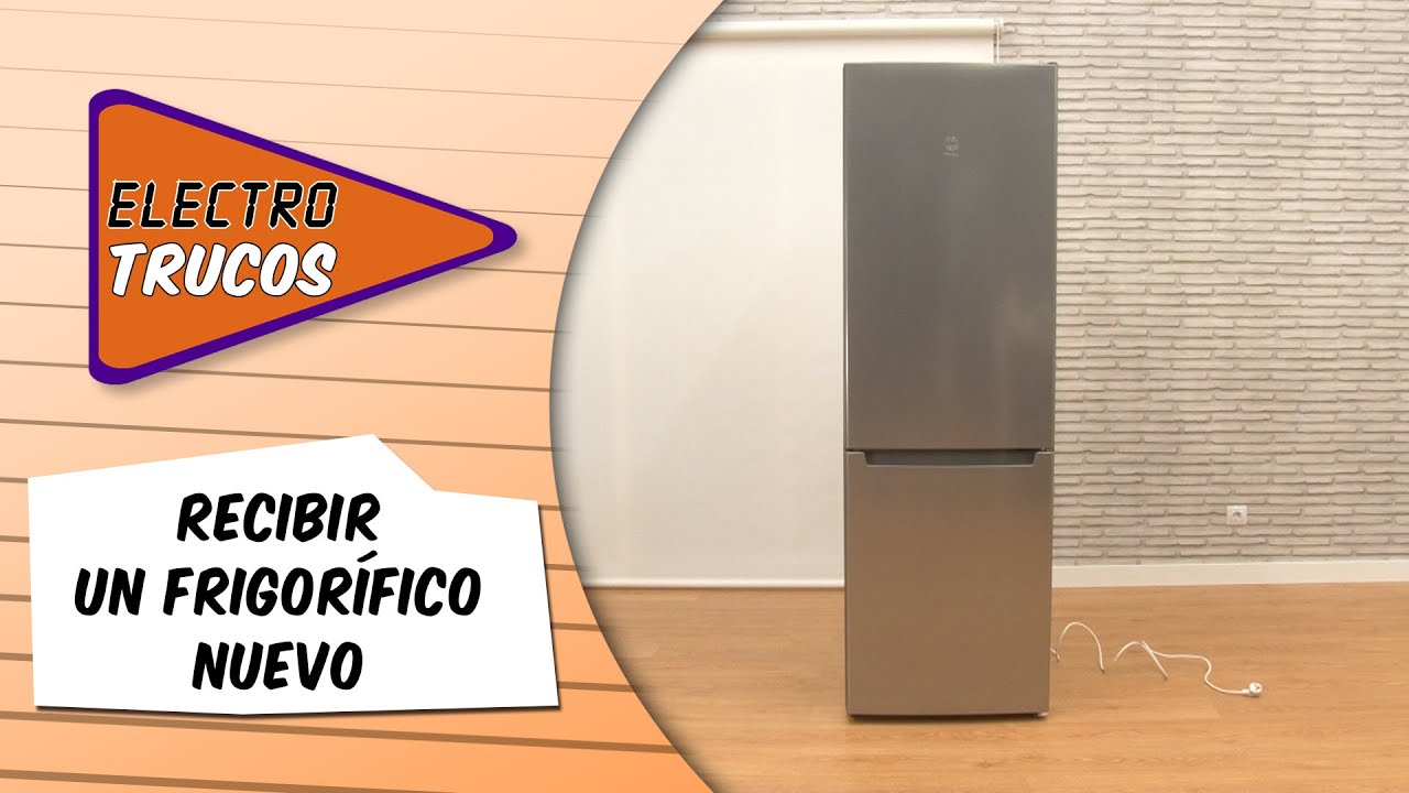 frigorifico nuevo puesta en marcha