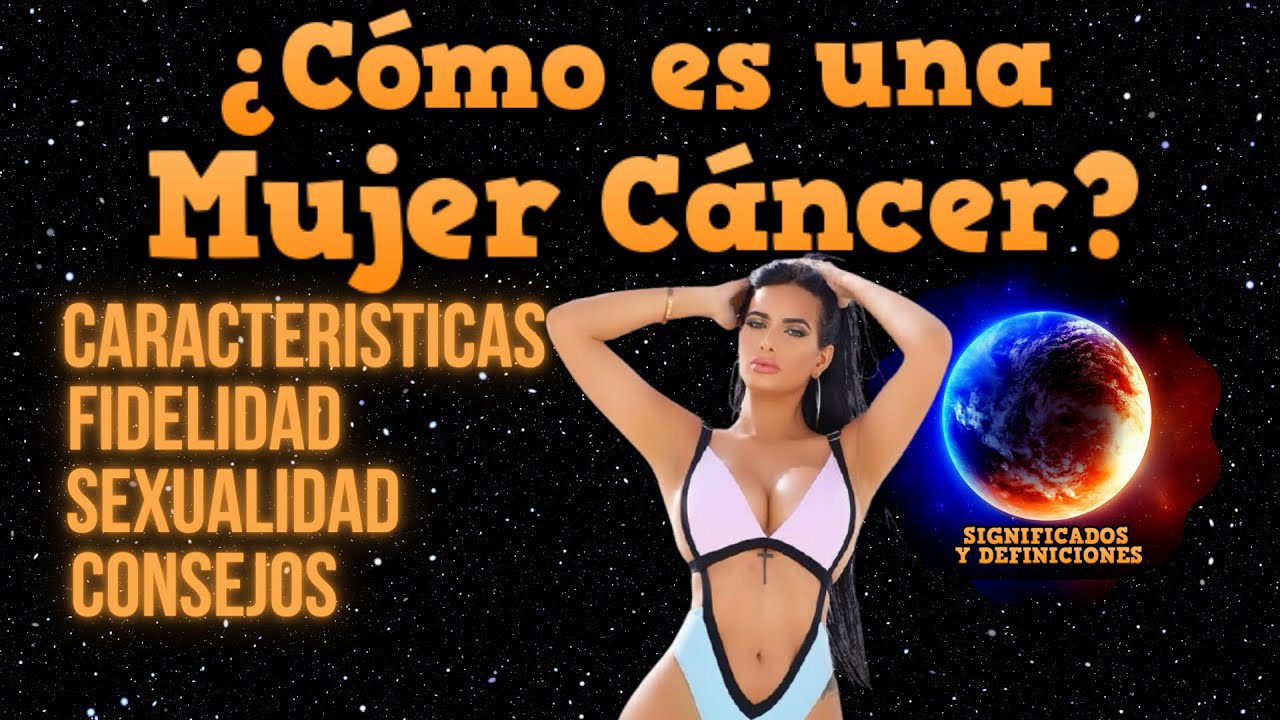 la mujer cancer