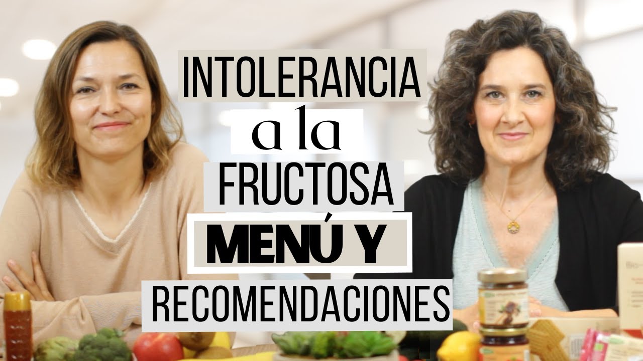 menu para intolerantes a la fructosa