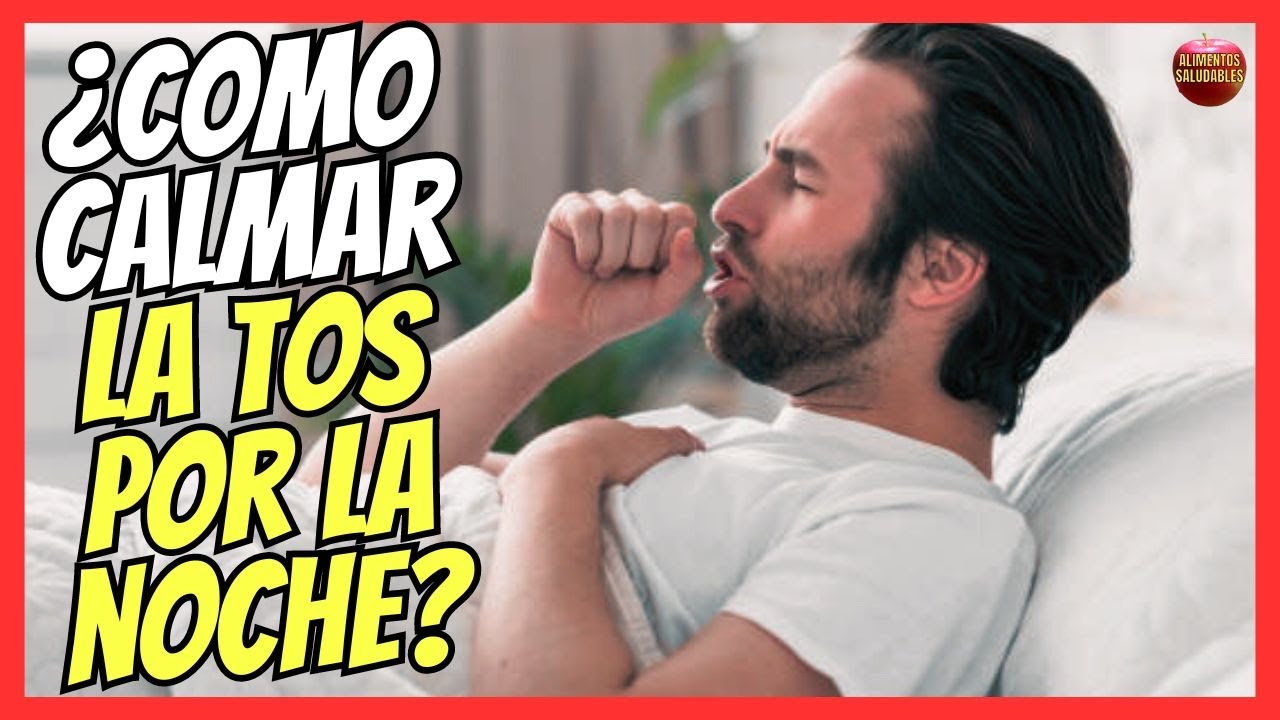 porque tosemos más por la noche