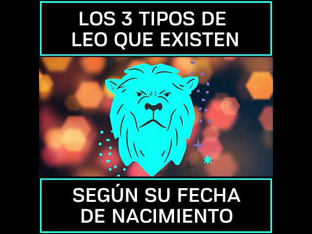 signos de leo fechas