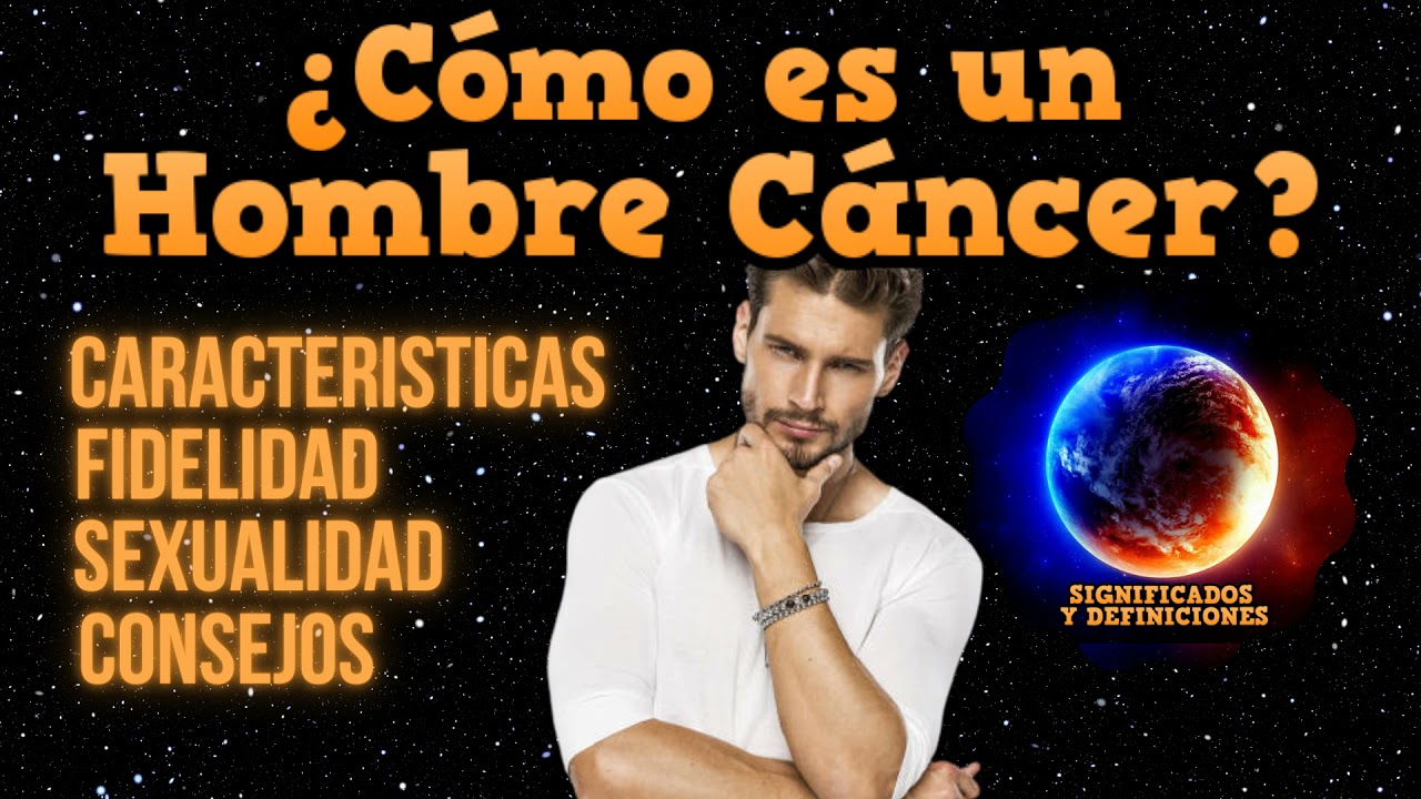 cancer personalidad hombre