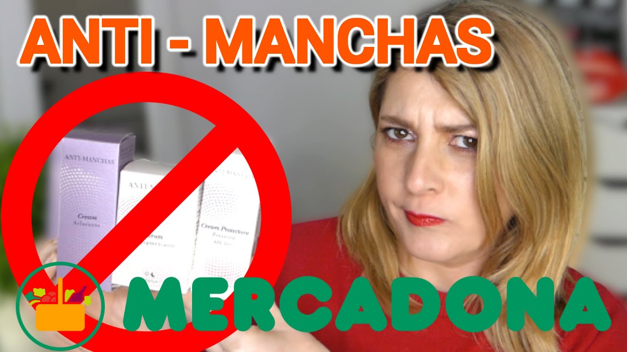 crema para manchas en la cara mercadona