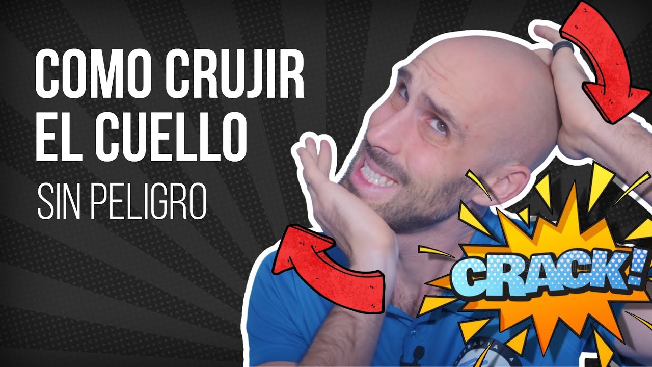 crujirse el cuello
