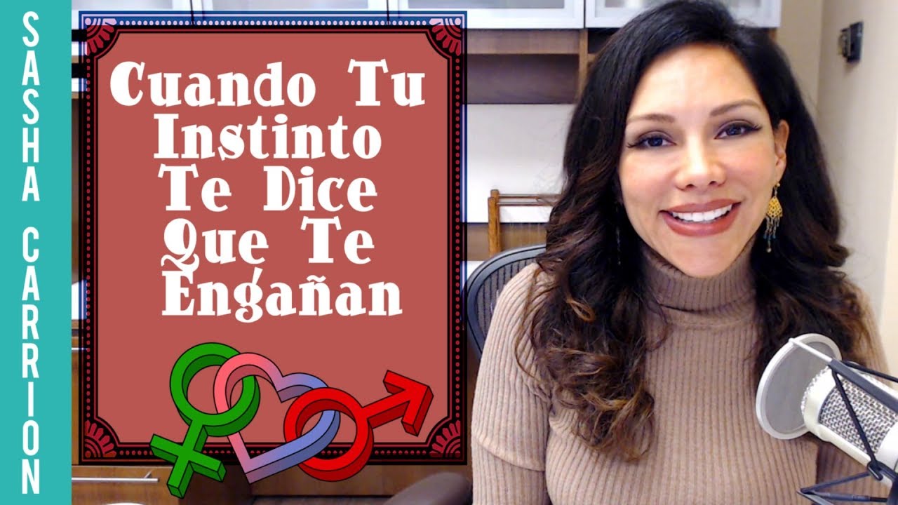 cuando intuyes que te engañan