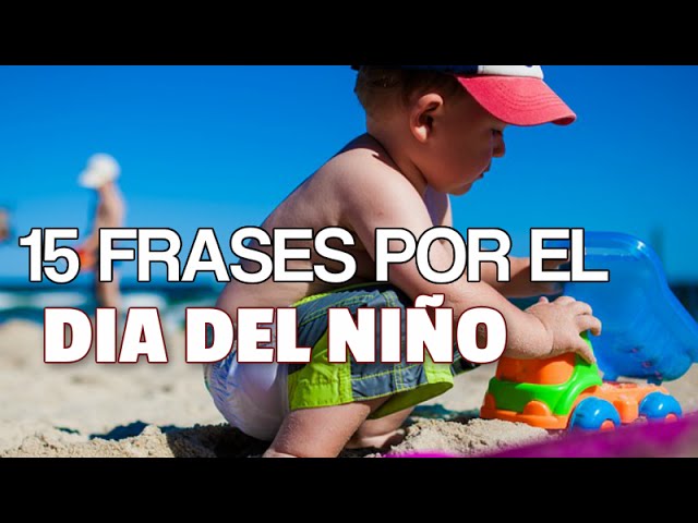 dia del nino frases
