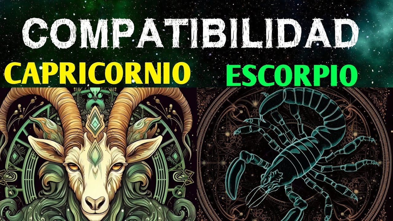 escorpio y capricornio compatibilidad