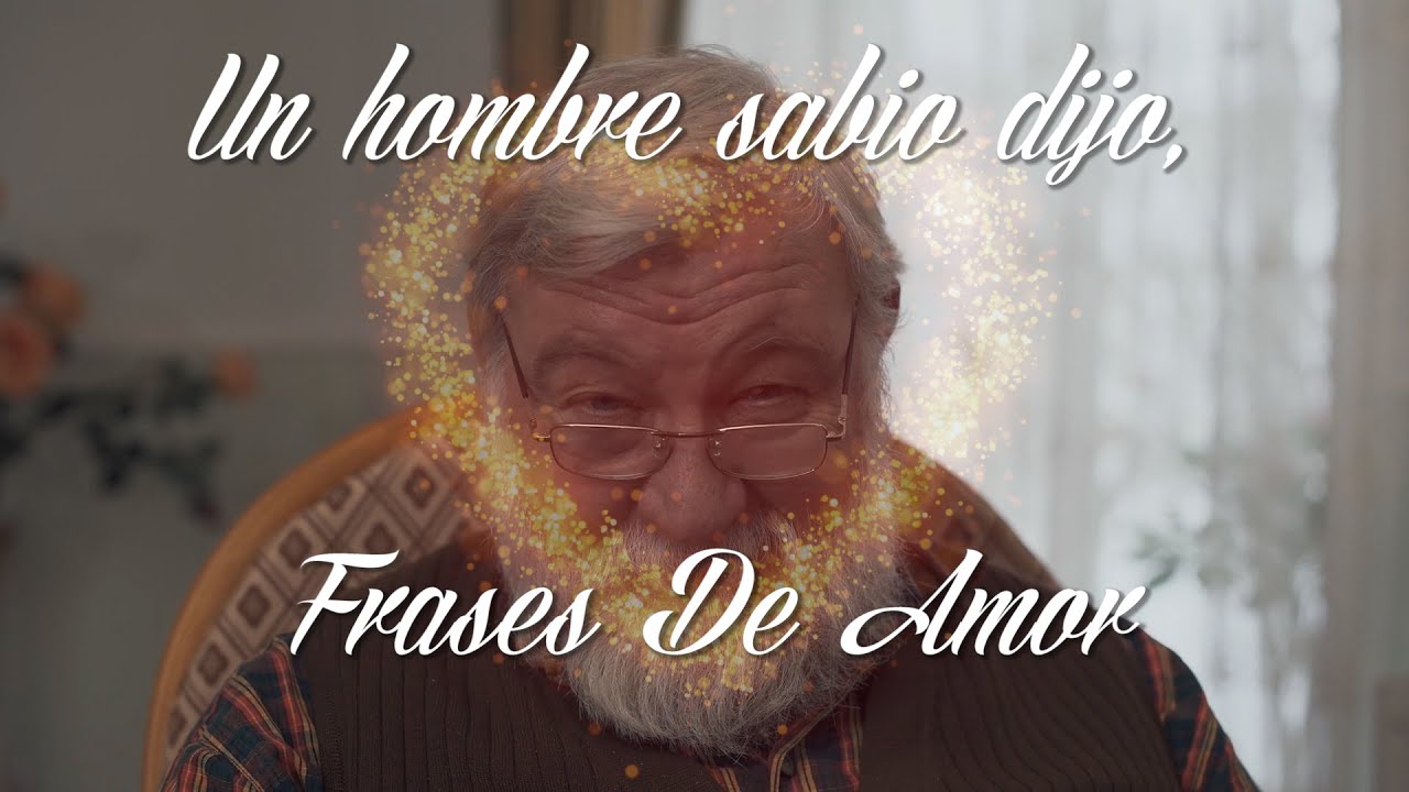 frases de amor de sabios