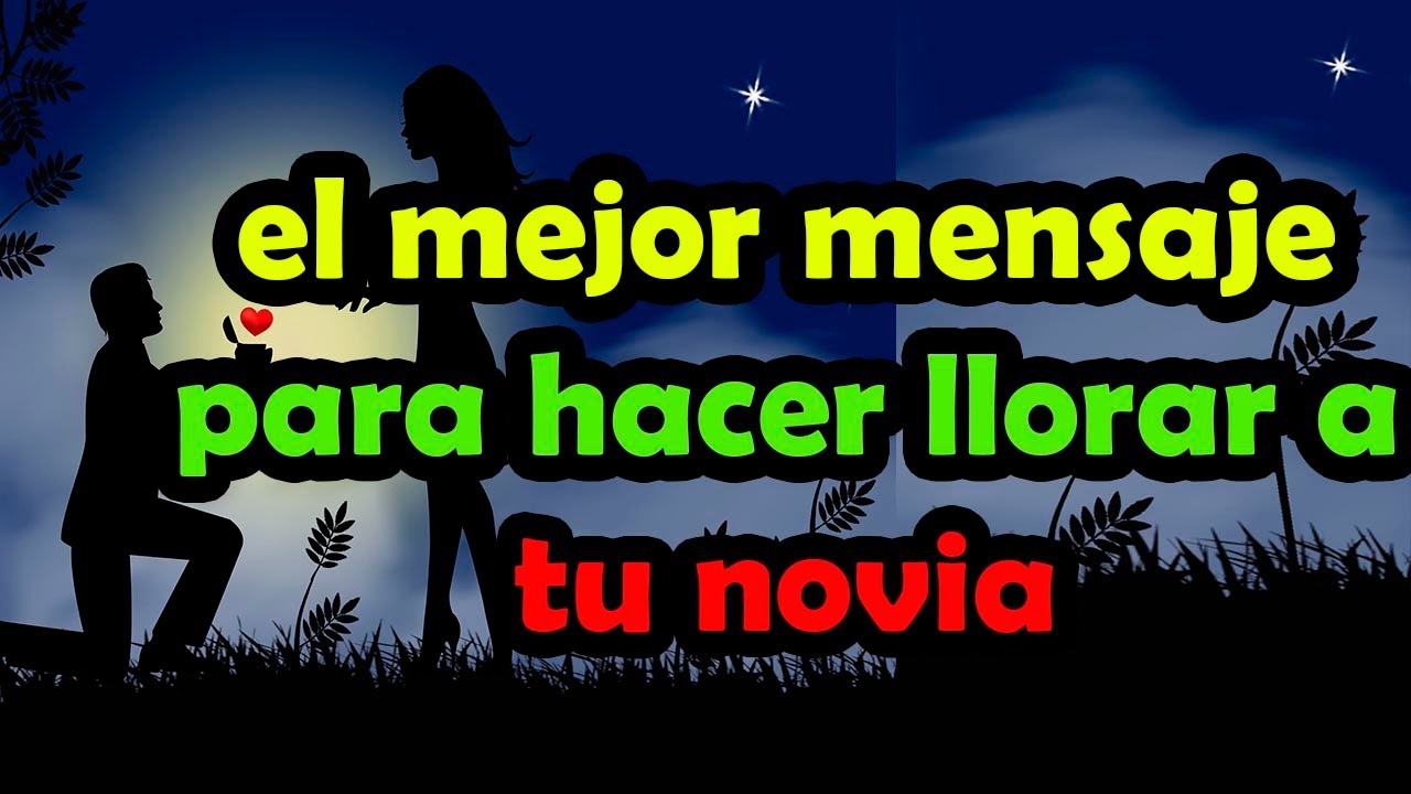 frases de enamorados para mi novia