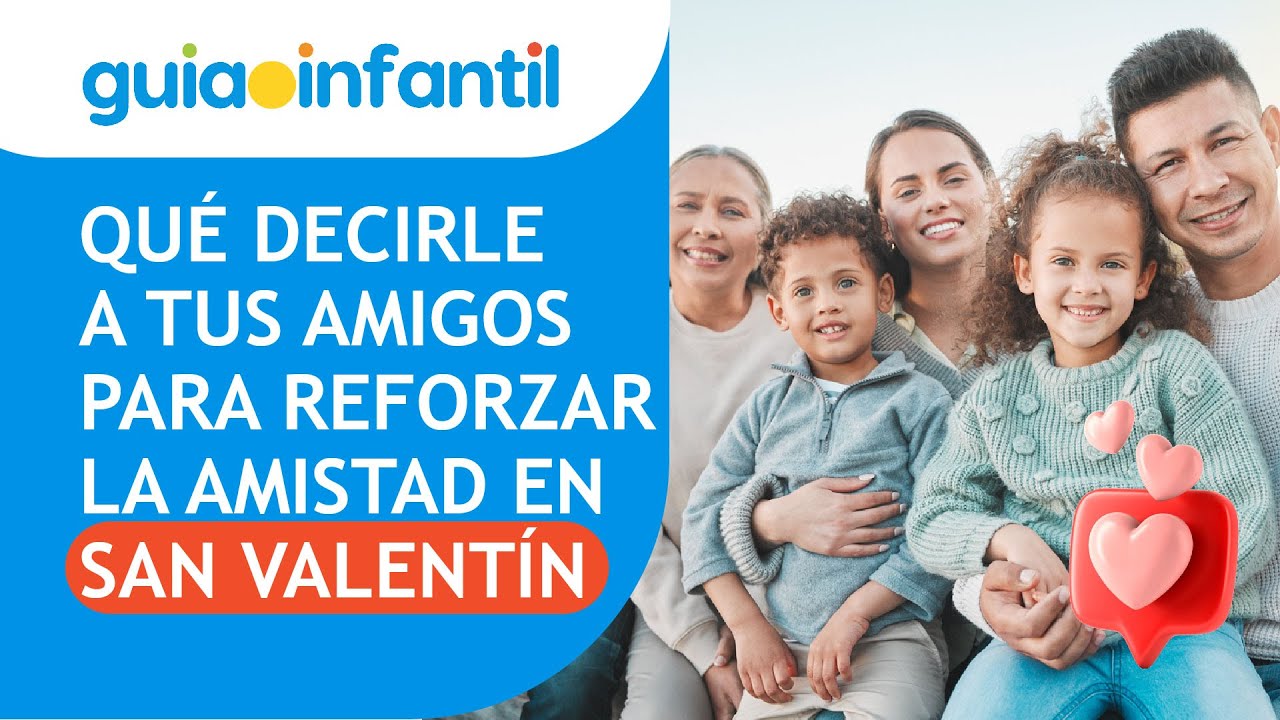frases para amigos en san valentin
