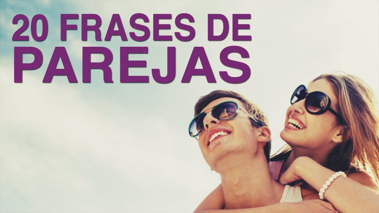 frases para parejas fuertes