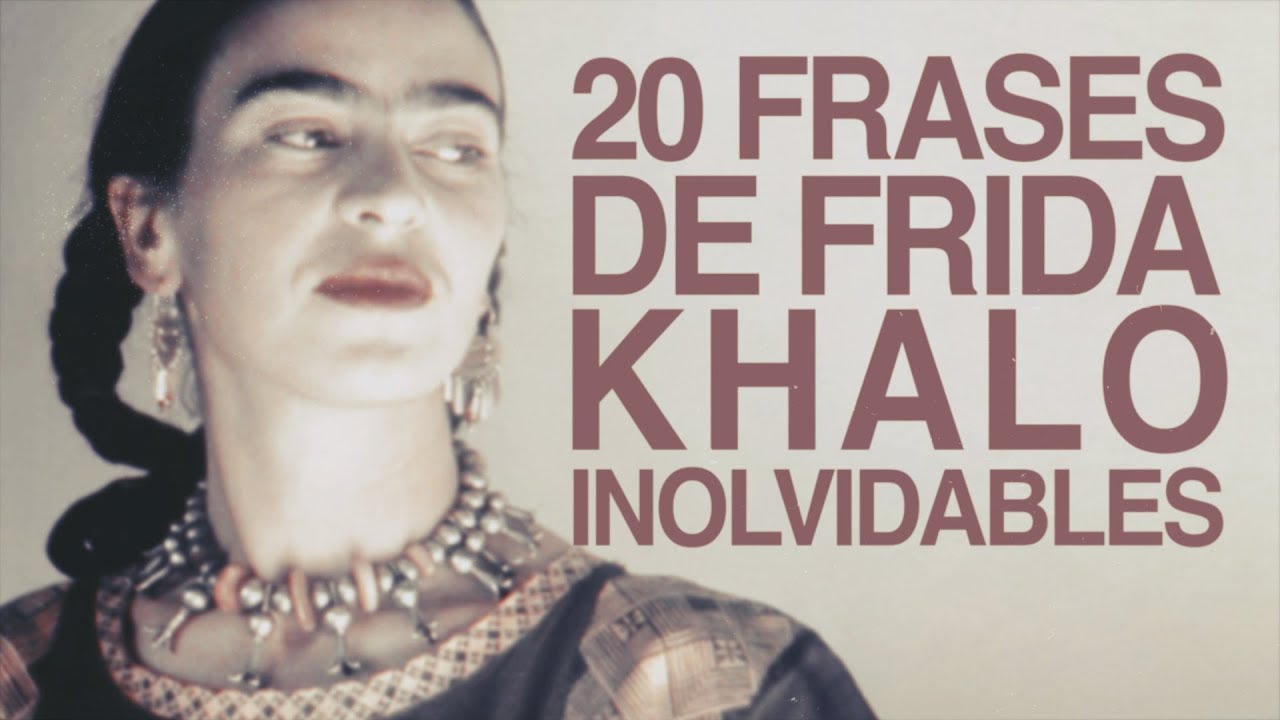 frida kahlo frases amor