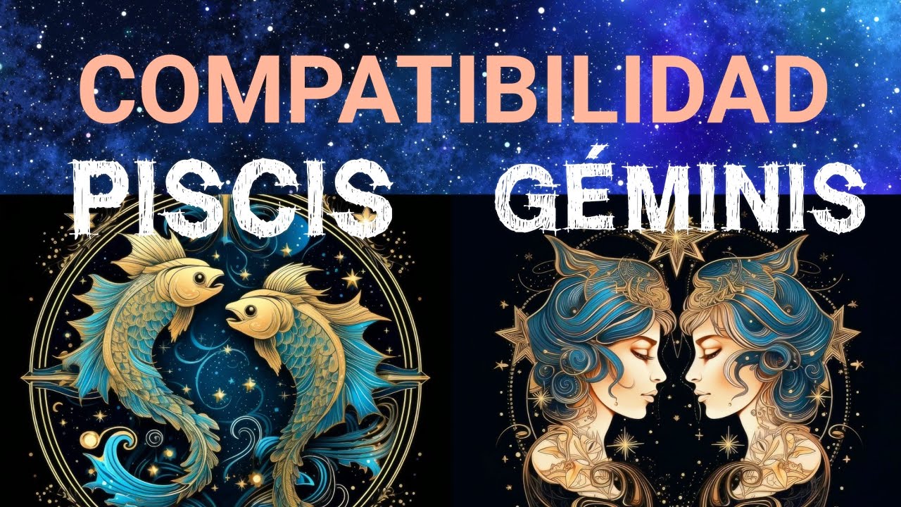 geminis y piscis compatibles