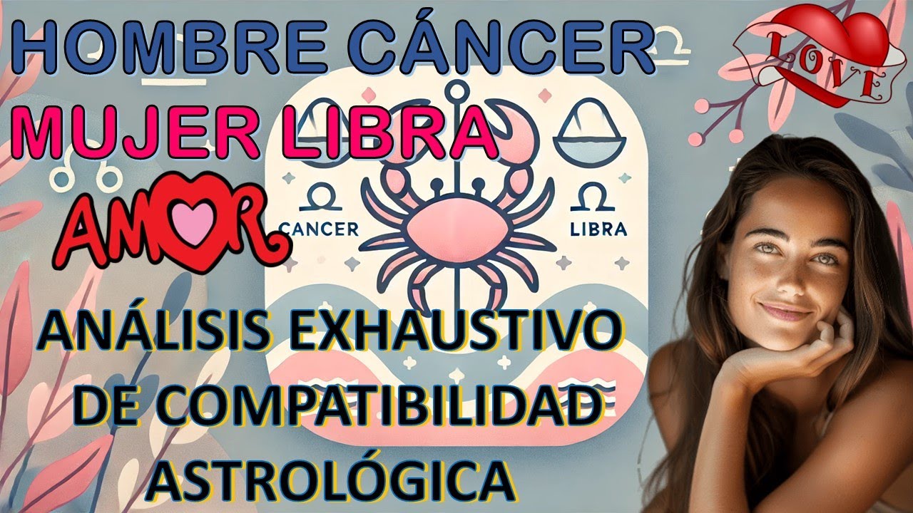 libra mujer cancer hombre