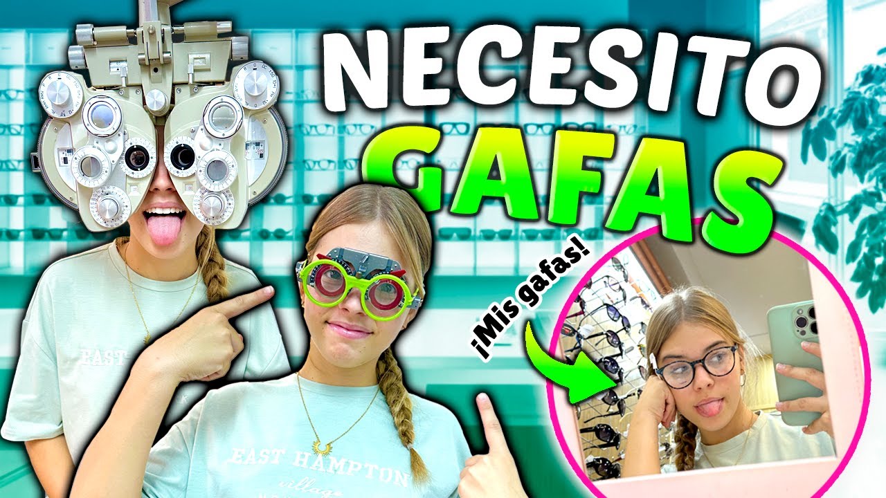 necesito gafas