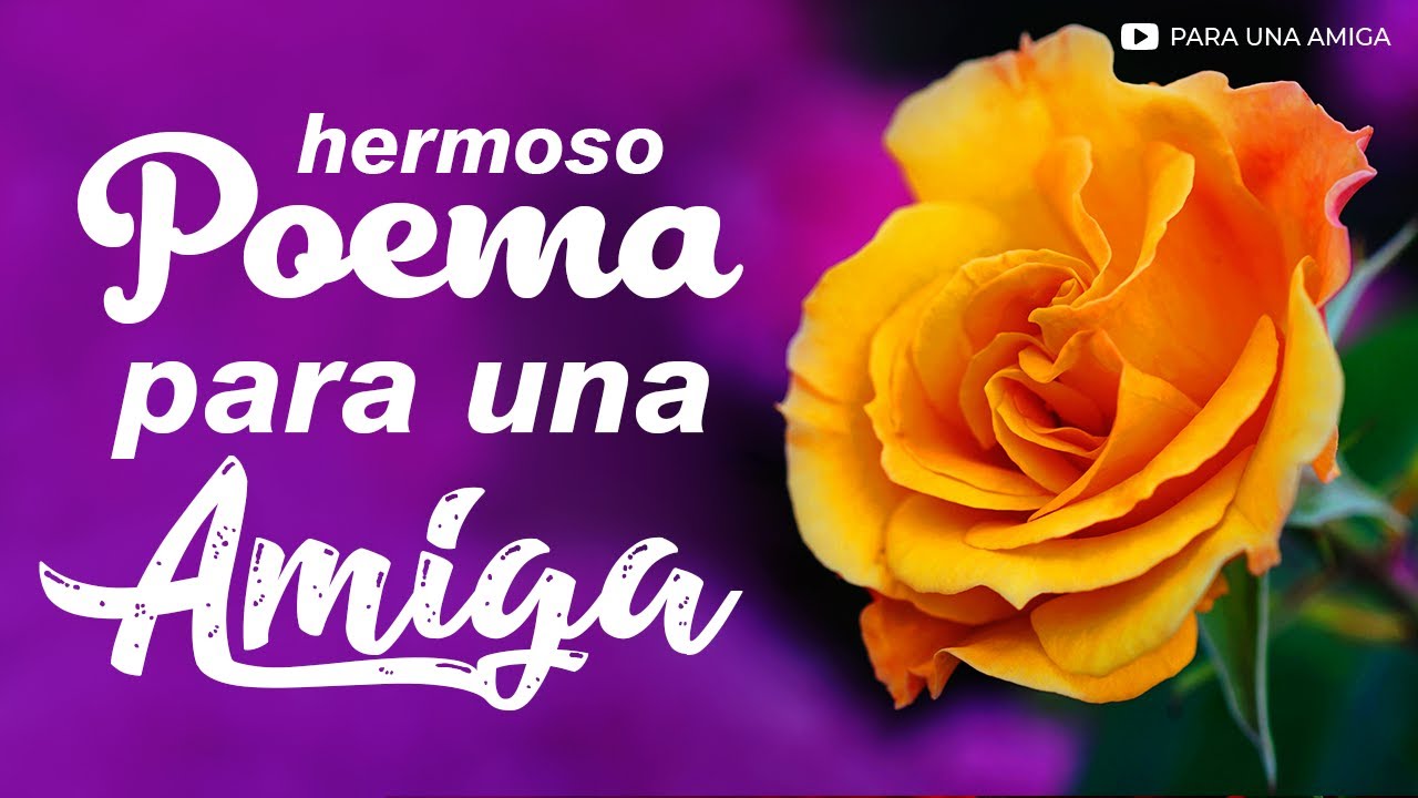 poemas para dedicar a amigas