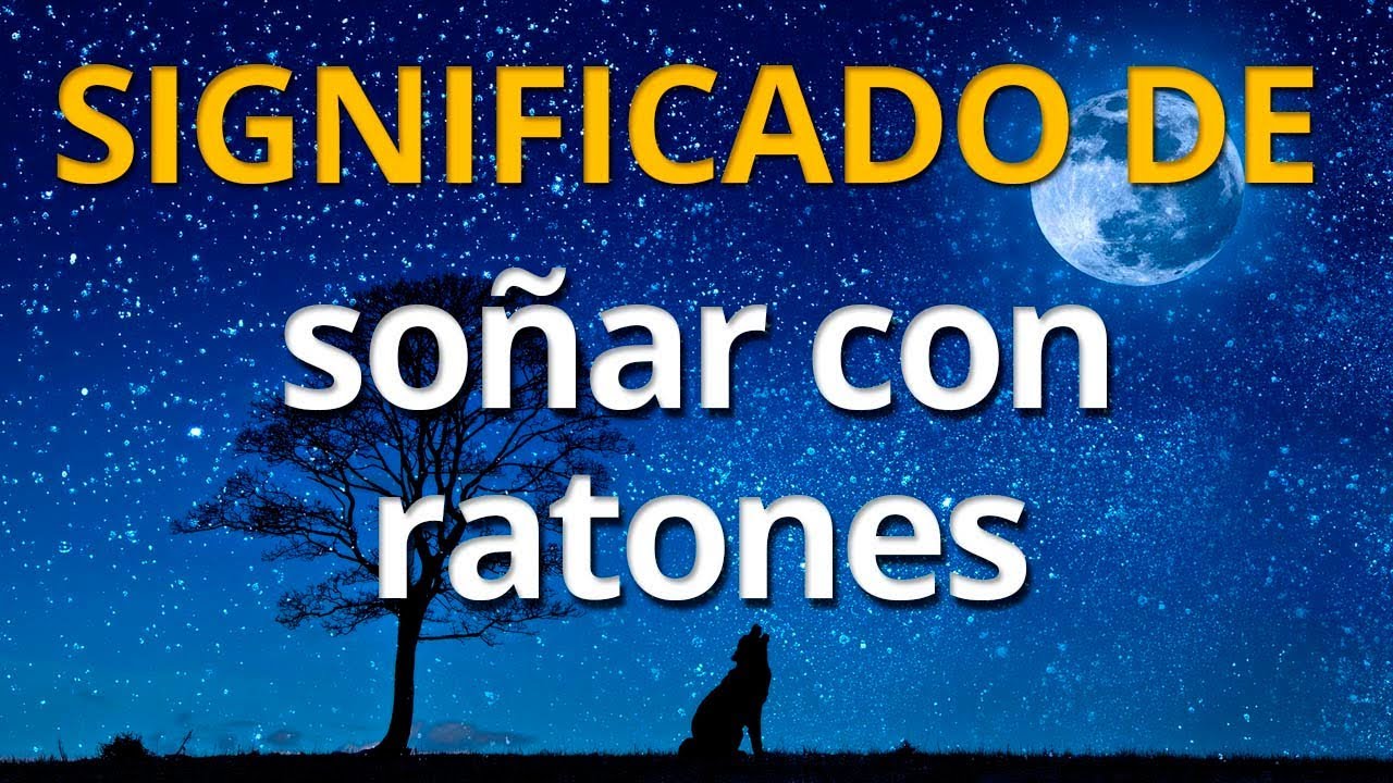 que significa soñar con un raton
