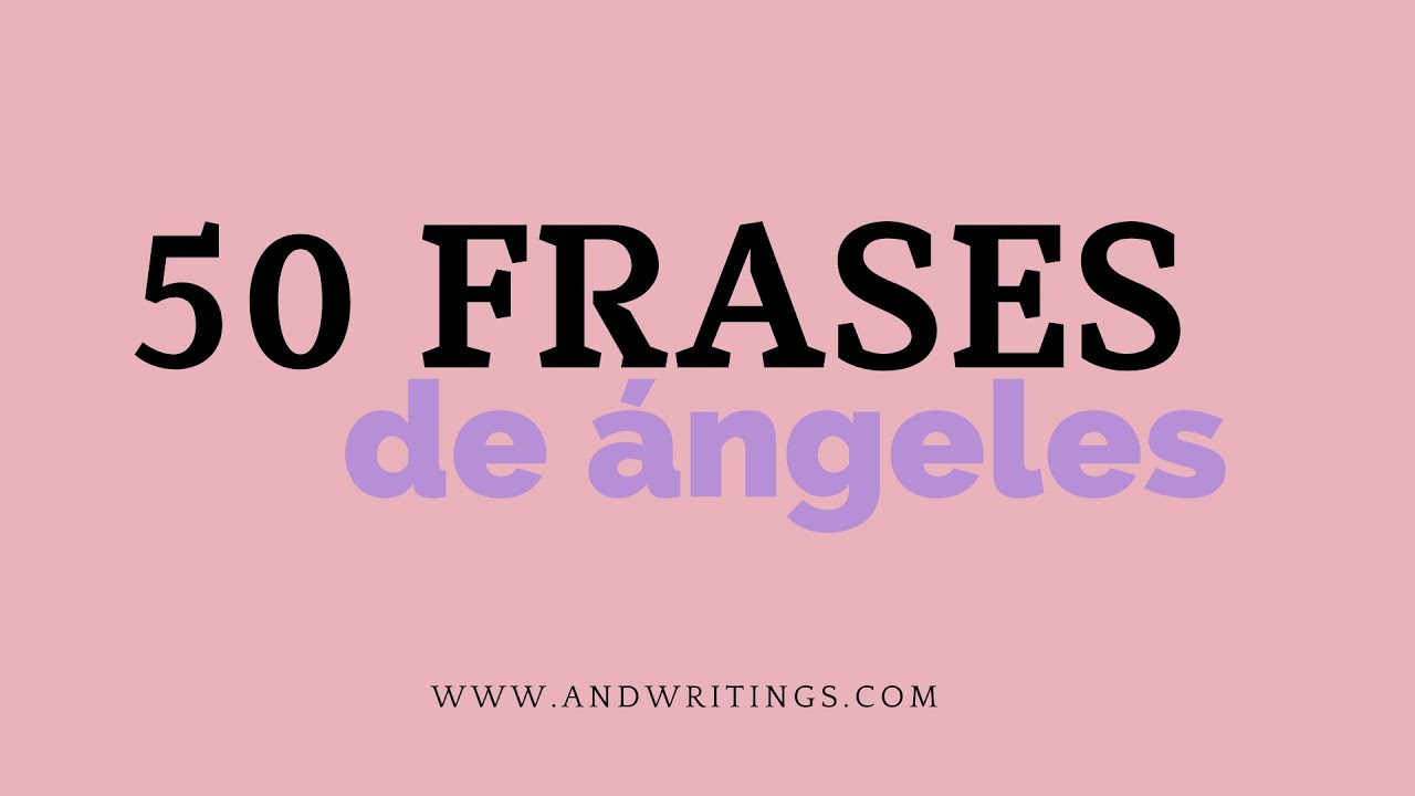 reflexion frases de angeles