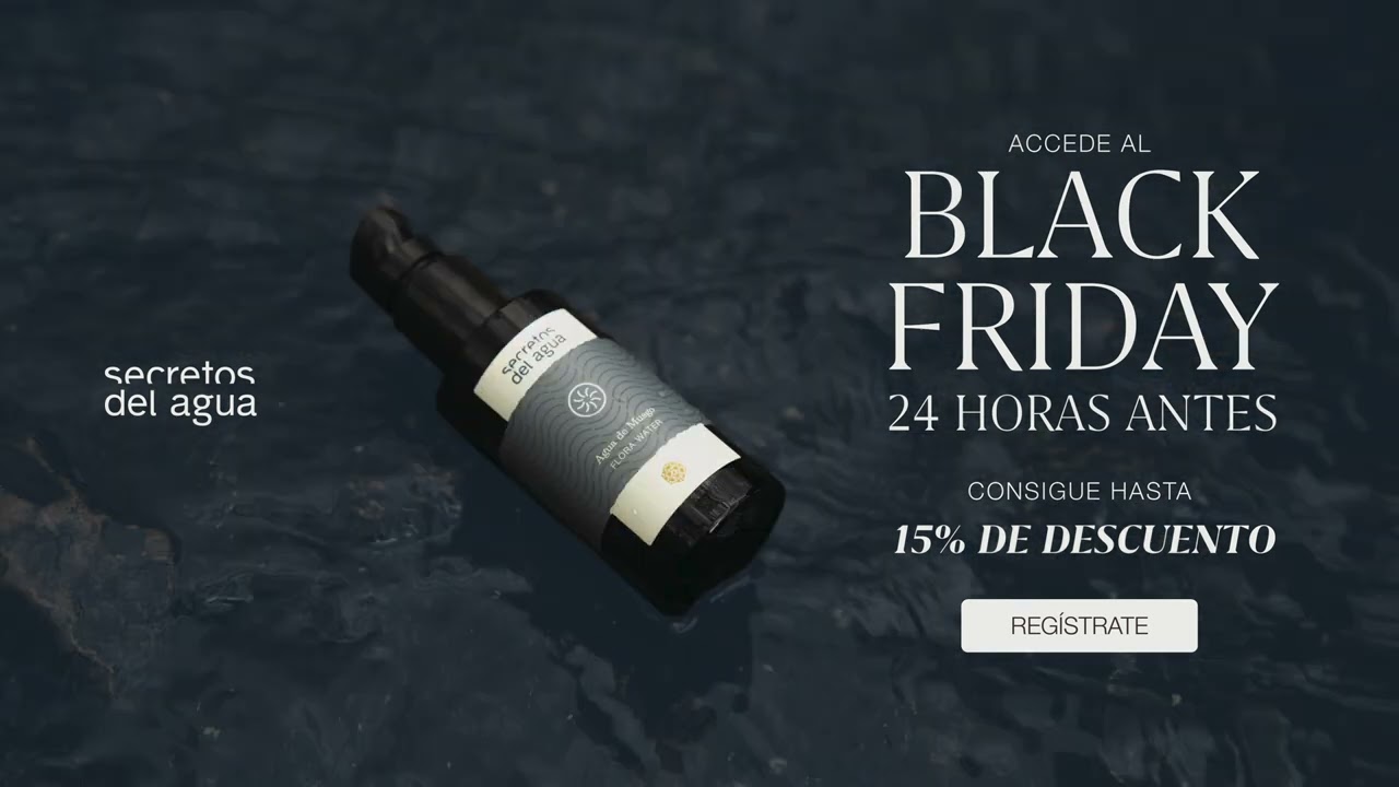 secretos del agua black friday