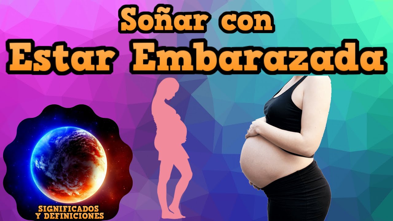 sueños que estoy embarazada