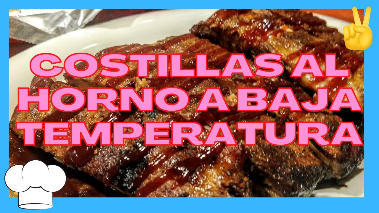 costillas horno baja temperatura