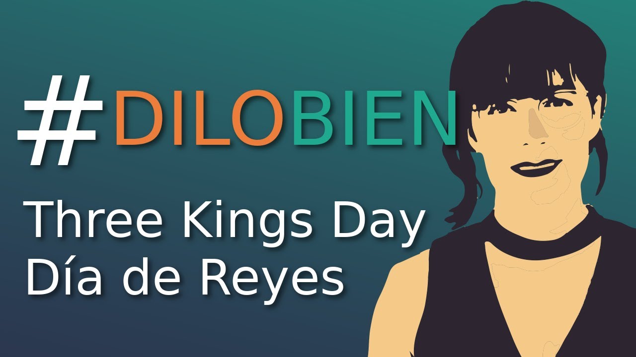 dia de reyes ingles