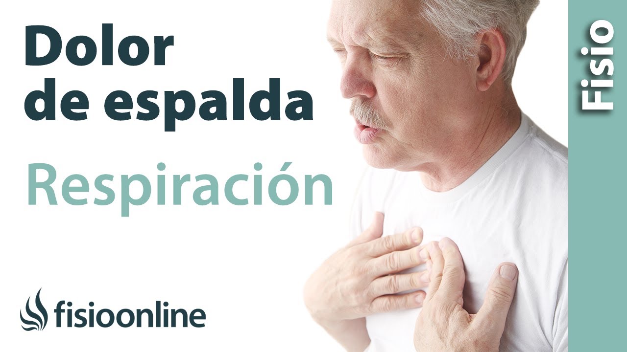dolor en la caja torácica y espalda al respirar