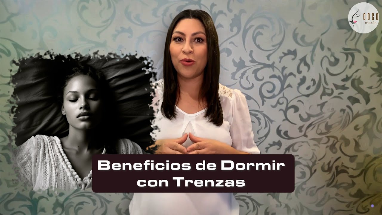 es bueno dormir con trenzas