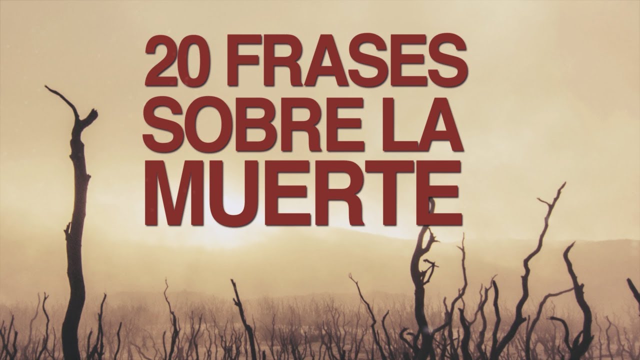 frases a muertos