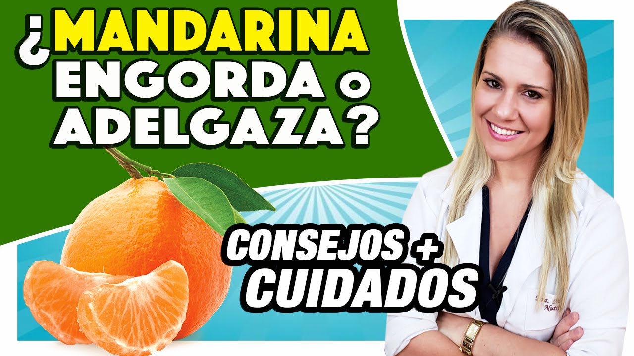 las mandarinas engordan por la noche