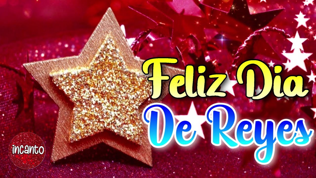 mensaje de feliz dia de reyes