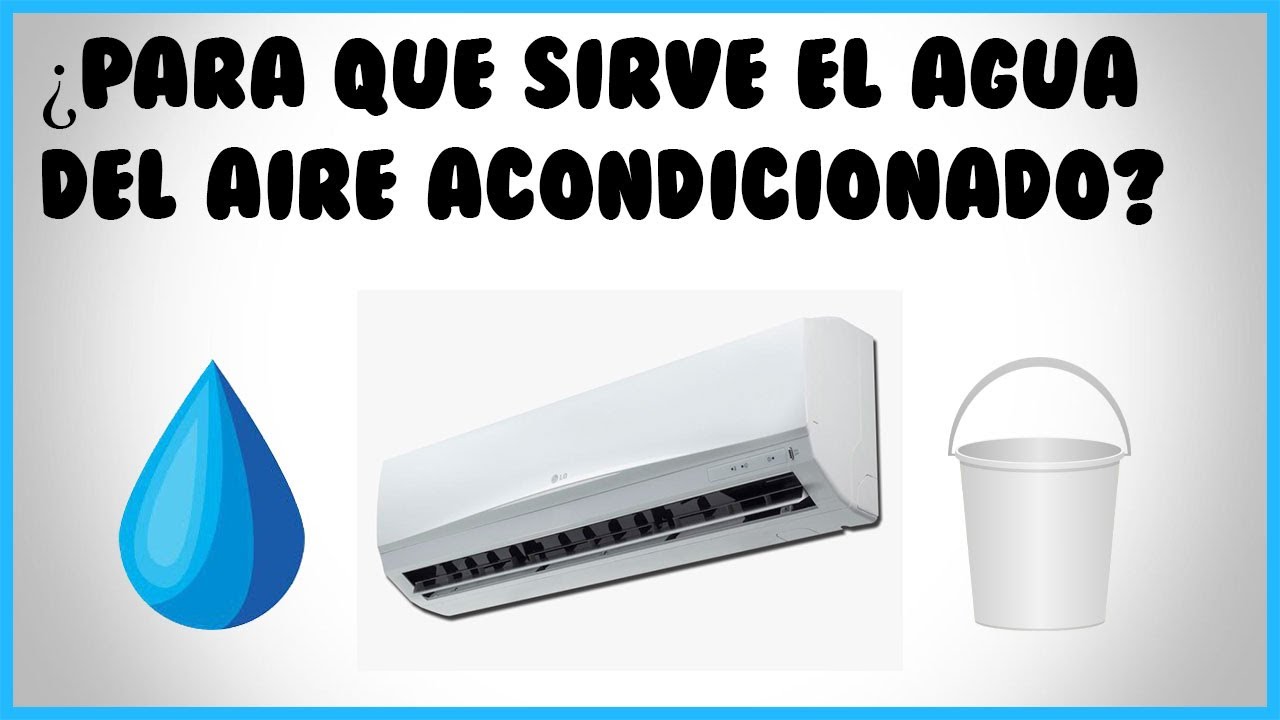 usos del agua del aire acondicionado