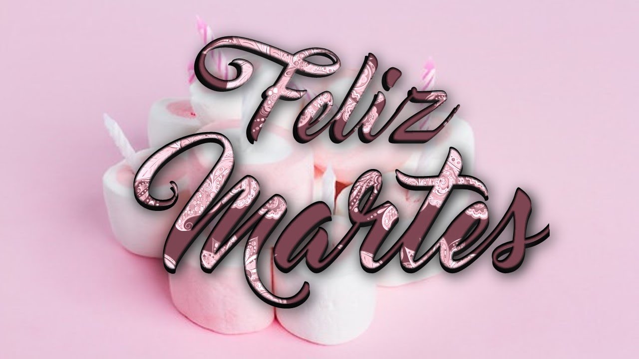 buenosdias martes