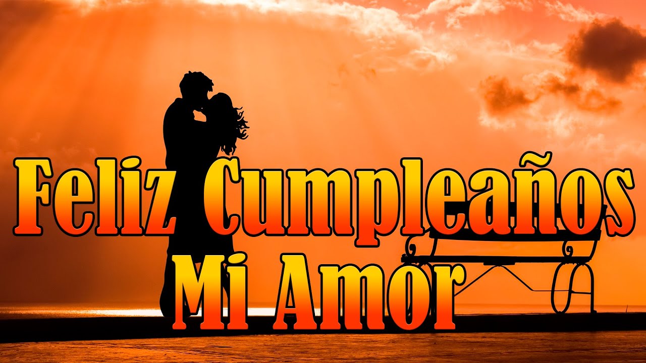 carta de cumpleaños a mi novio que esta lejos