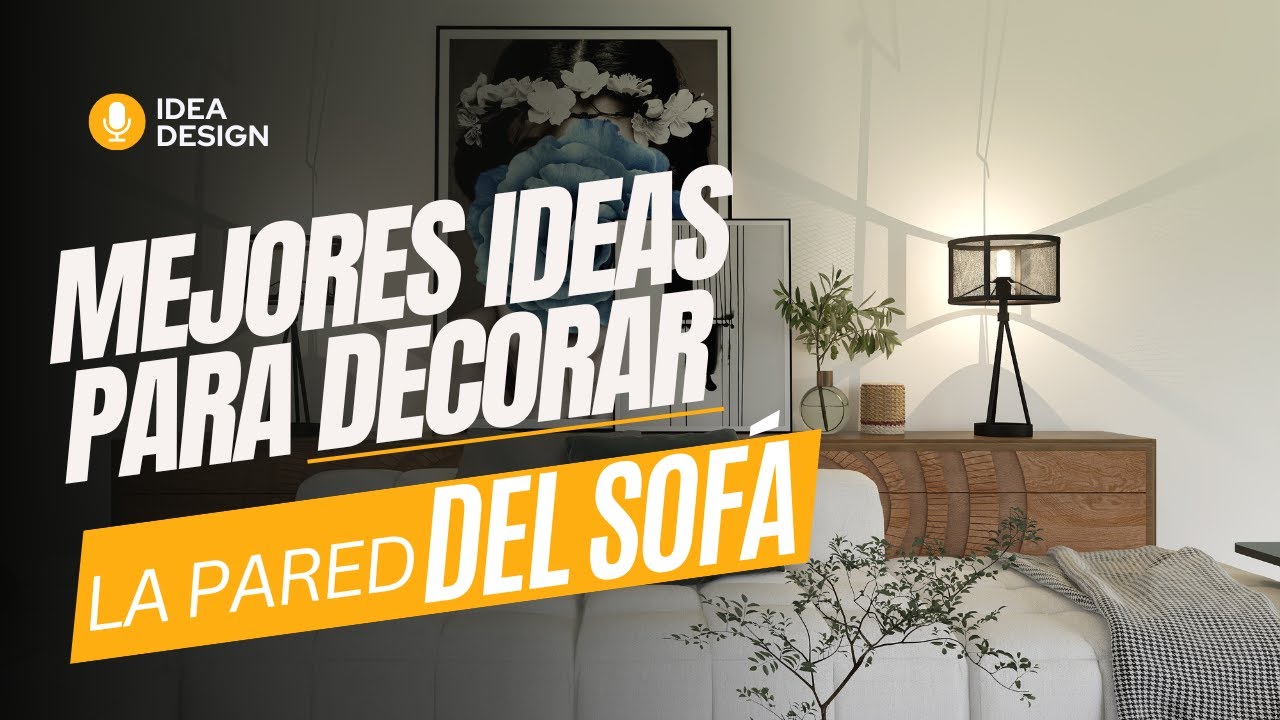 como decorar encima del sofá