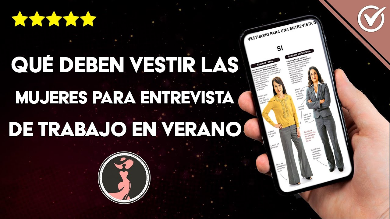 como ir vestida a una entrevista de trabajo en verano
