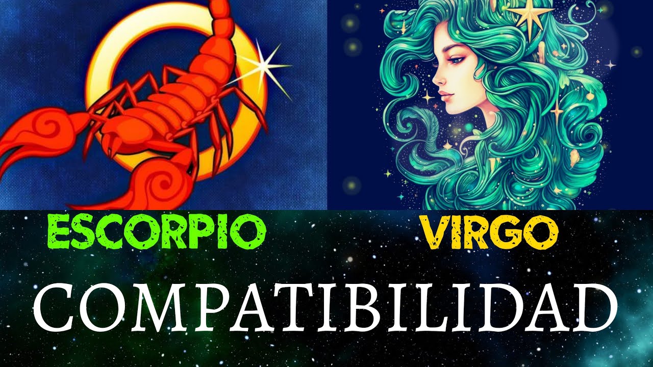 es compatible escorpio con virgo