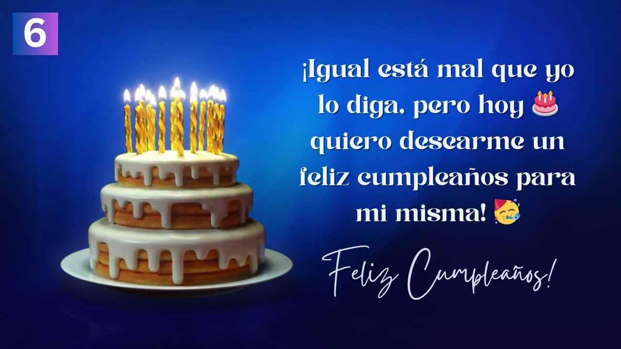 felicidades para mi misma