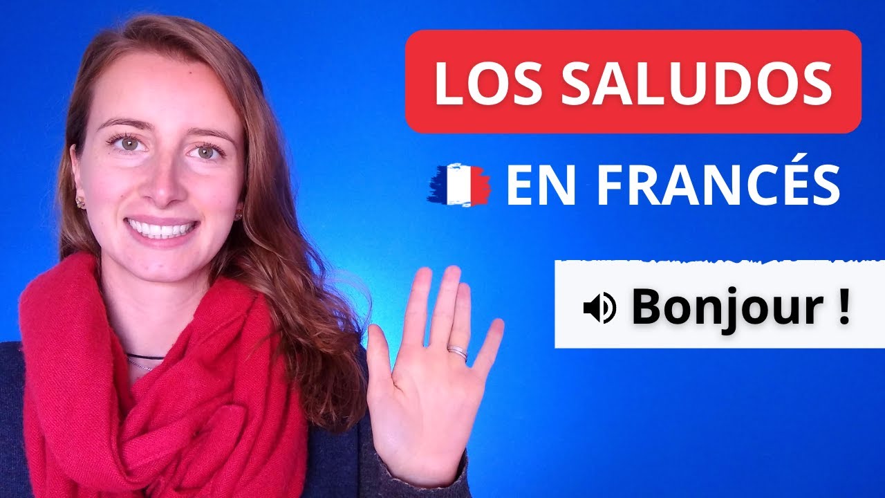 hola en frances formal