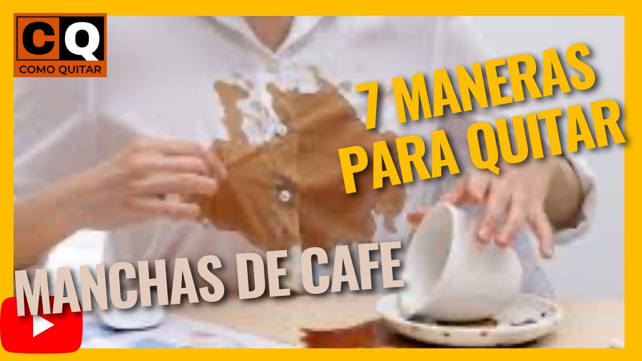 quitar manchas de cafe secas