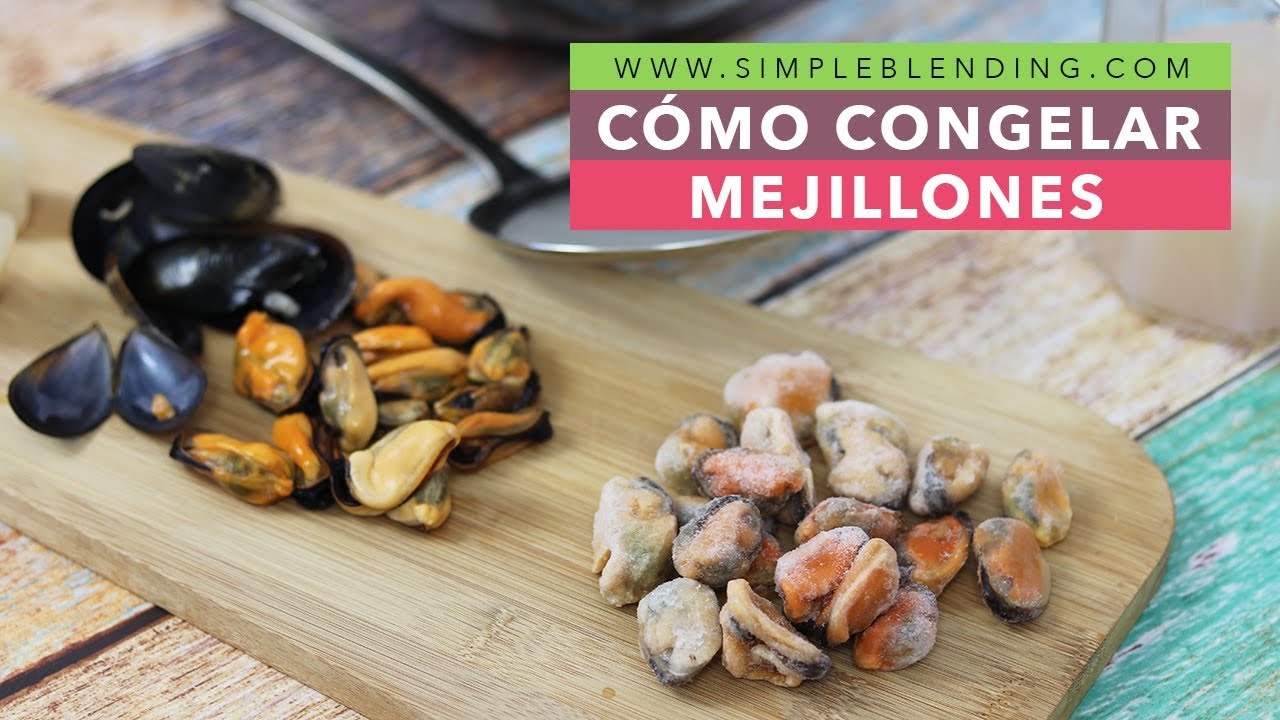 se pueden congelar los mejillones vivos