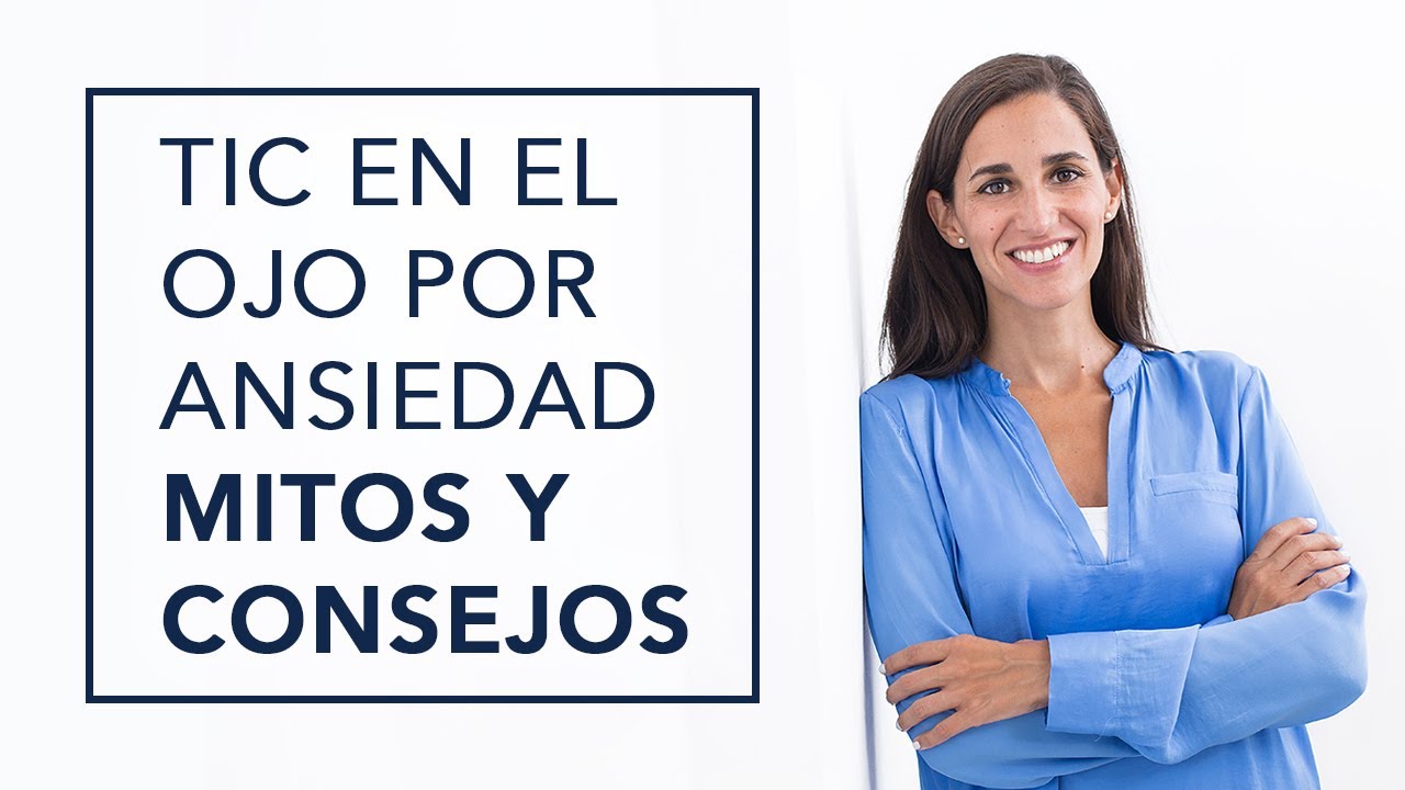 tic en el ojo por ansiedad