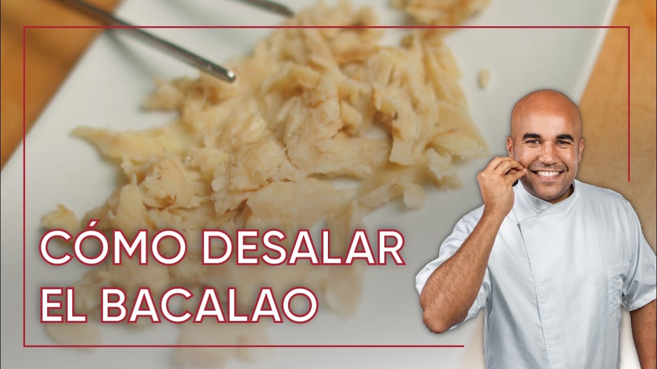 tiempo de desalado del bacalao