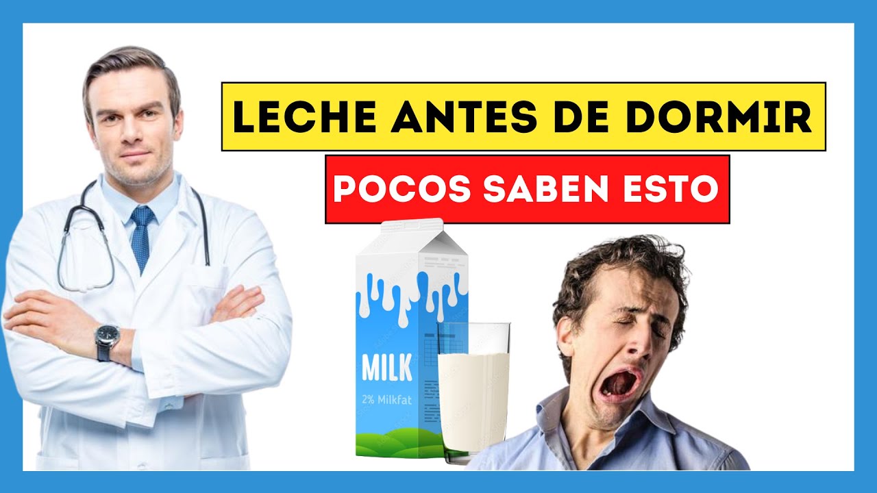 un vaso de leche antes de dormir